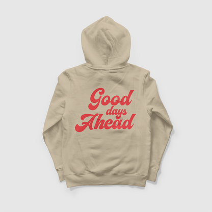 GOOD DAYS AHEAD - OVERSIZED HOODIE