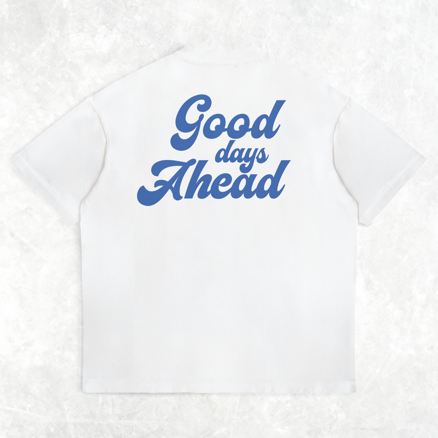 GOOD DAYS AHEAD - OVERSIZED