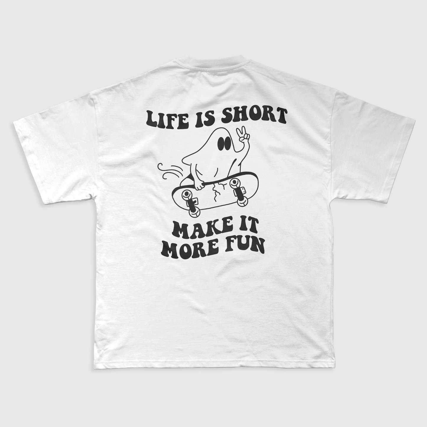 LIFE IS SHORT - REGULAR SHIRT